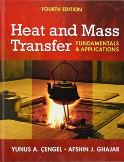 Heat and Mass Transfer – Yunus A. Cengel – 4th Edition