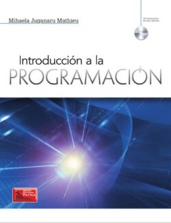 Introducción a la Programación - Mihaela Juganaru Mathieu - 1ra Edición