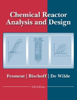 chemical reactor analysis and design froment bischoff de wilde 3rd edition