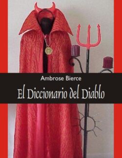 El Diccionario del Diablo - Ambrose Bierce