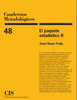Cuadernos Metodológicos: el Paquete Estadístico R – Jesús Bouso Freijo – 1ra Edición