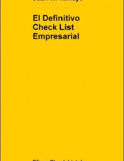 El Definitivo Check List Empresarial - Juan W. Tamayo - 1ra Edición