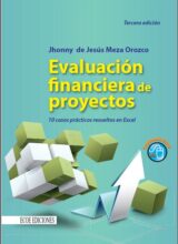 Evaluación Financiera de Proyectos - Jhonny de Jesús Meza - 3ra Edición