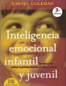 Inteligencia Emocional Infantil y Juvenil - Daniel Goleman