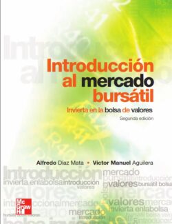 Introducción al Mercado Bursátil – Alfredo Díaz, Victor M. Aguilera – 2da Edición