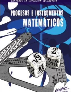 Procesos e Instrumentos Matemáticos - Óscar Serrano Gallego - 1ra Edición
