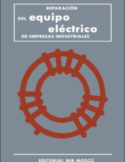 Reparación del Equipo Eléctrico de Empresas Industriales – V. Atabekov – 1ra Edición