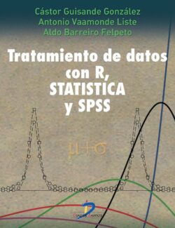 Tratamiento de Datos con R, Stadistica y SPSS – Cástor Guisande González – 1ra Edición