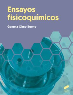 Ensayos Fisicoquímicos - Gemma Olmo - 1ra Edición