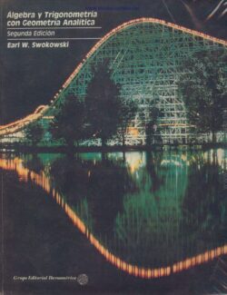 Álgebra y Trigonometría con Geometría Analítica – Earl W. Swokowski – 2da Edición