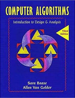 Computer Algorithms: Introduction to Design and Analysis – Sara Baase, Allen Van Gelder – 3rd Edition